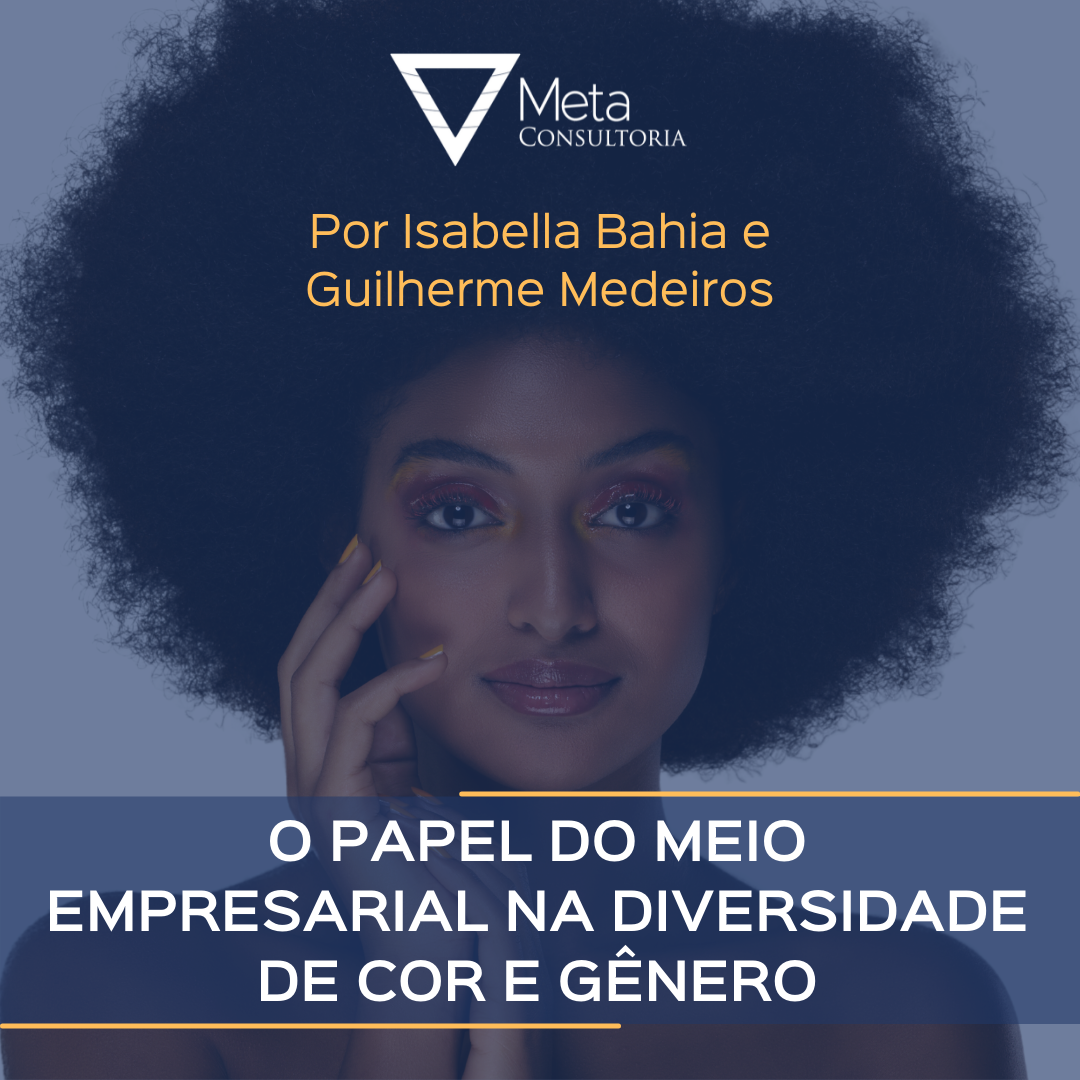 O papel do meio empresarial na diversidade de cor e gênero